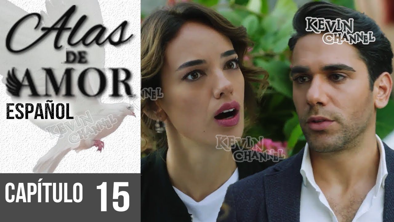 Reticencias De Amor Capítulo 16 Alas de Amor Capítulo 15 EN ESPAÑOL | Series Turco